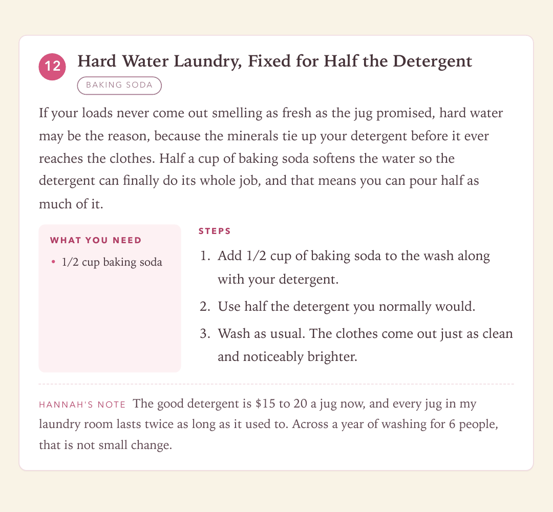 Method number 12 from Volume I: hard water laundry fixed for half the detergent